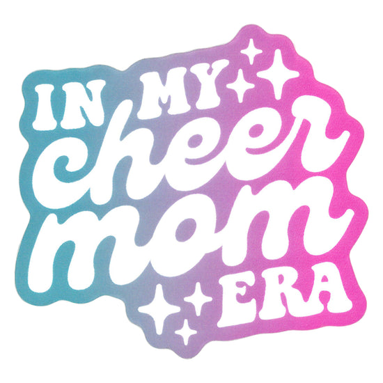 In My Cheer Mom Era Sticker